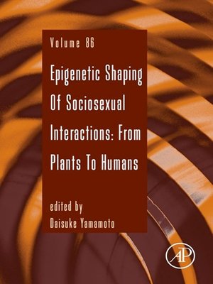 cover image of Epigenetic Shaping of Sociosexual Interactions